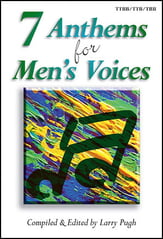 7 Anthems for Mens Voices TTBB Singer's Edition cover